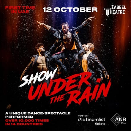 Show Under the Rain at Zabeel Theatre in Dubai – Shows and Theatrical Plays JUZN.com Special Offers, Deals & Discounts