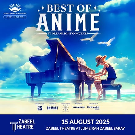 Best of Anime by Dreamlight at Zabeel Theatre, Dubai – Shows and Theatrical Plays JUZN.com Special Offers, Deals & Discounts