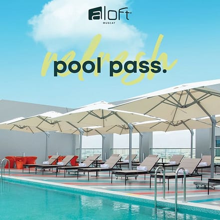 Pool Pass at Aloft Muscat – Recently Added Experiences JUZN.com Special Offers, Deals & Discounts