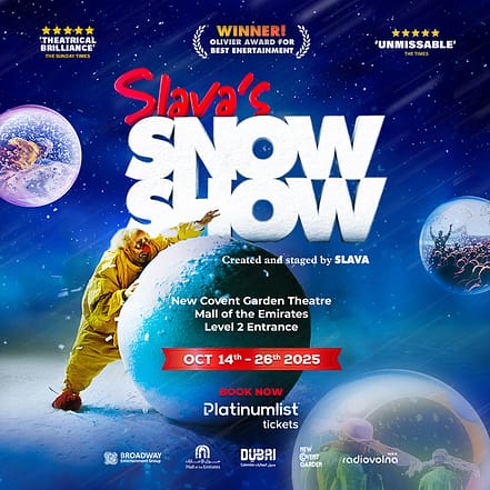 Slava’s SNOWSHOW at New Covent Garden Theatre – Mall of the Emirates in Dubai – Shows and Theatrical Plays JUZN.com Special Offers, Deals & Discounts
