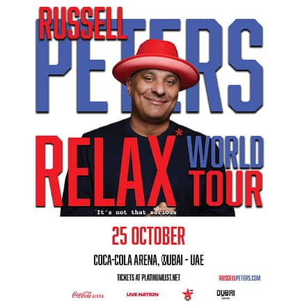Russell Peters – Relax World Tour in Dubai – Shows and Theatrical Plays JUZN.com Special Offers, Deals & Discounts