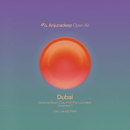 Anjunadeep at Bohemia Beach Club in Dubai – Nightlife JUZN.com Special Offers, Deals & Discounts