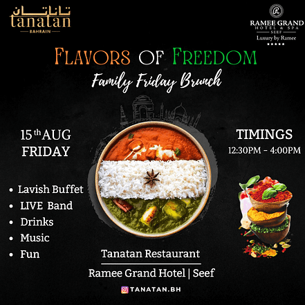 Family Friday Day – Independence Day Special at Tanatan Indian Restaurant – Ramee Grand Hotel – Desi Events JUZN.com Special Offers, Deals & Discounts