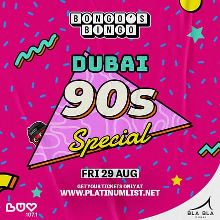 Bongo’s Bingo Dubai – 90s Special – Nightlife JUZN.com Special Offers, Deals & Discounts
